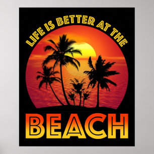 Poster A Vida É Melhor Na Praia