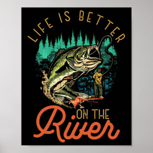 Poster A Vida É Melhor Nas Cotações De Pesca No Rio Pesca