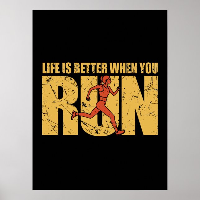 Poster A Vida É Melhor Quando Você Corre. (Frente)