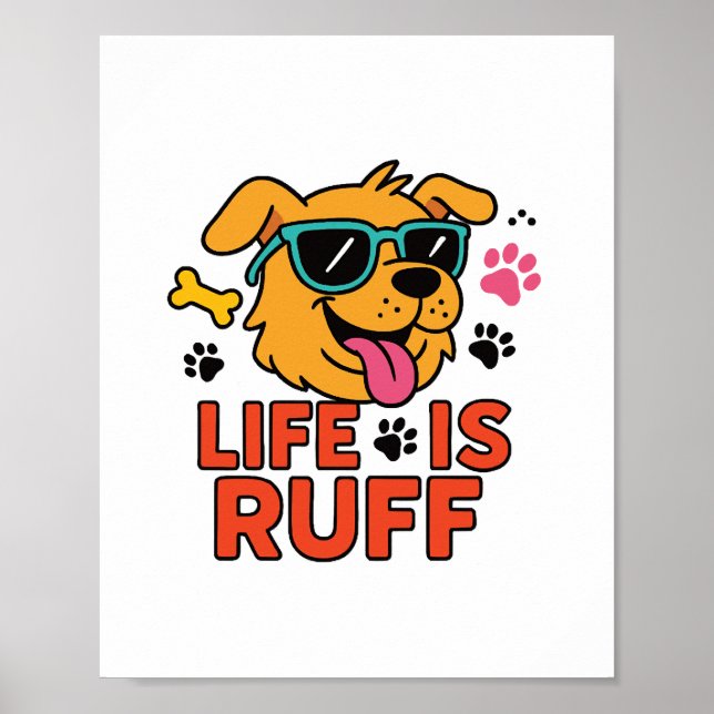 Poster A Vida É Ruff - Caricatura Engraçada (Frente)