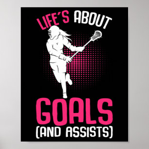 Poster A vida é sobre os objetivos do jogador de lacrosse