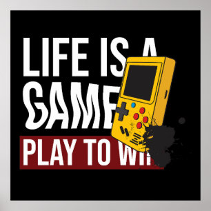 POSTER A VIDA É UM JOGO PARA GANHAR