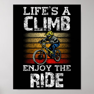 Poster A Vida É Uma Escada Aproveite A Viagem Bicicleta M