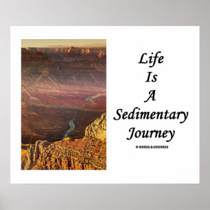 Póster A Vida É Uma Jornada Sedimentar (Grand Canyon)