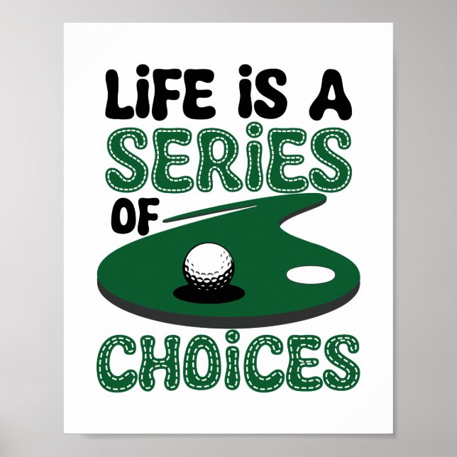 Poster A vida é uma série de escolhas, golfe (Frente)