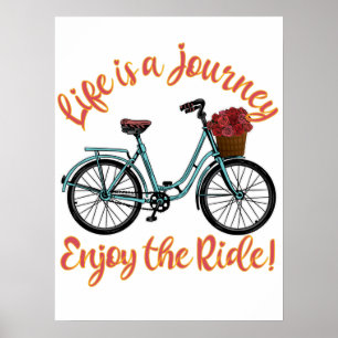 Poster A Vida É Uma Viagem Que Aproveita A Bicicleta De