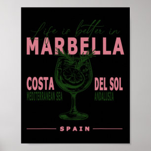 Poster A vida em Marbella é melhor na Costa Del Sol Andal