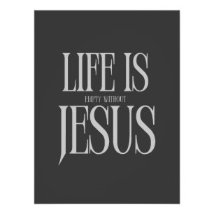 Póster A Vida Está Vazia Sem Jesus - Fé Cristã Negra