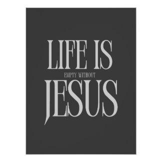 Póster A Vida Está Vazia Sem Jesus - Fé Cristã Negra
