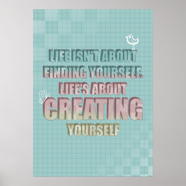 Poster A vida não é sobre se encontrar com uma citação. (Frente)