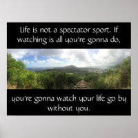 A vida não é um esporte espectador