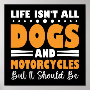 Poster A vida não são só cachorros e motocicletas, mas de
