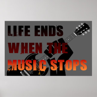 Poster A Vida Termina Quando A Música Parar