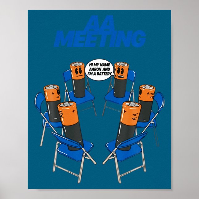Poster Aa Meeting Battery Funny Sarcastic Humor  (Frente)