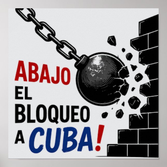 Poster Abajo El Bloqueo A Cuba (Frente)