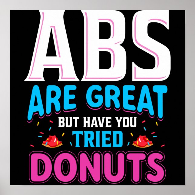 Poster Abdômen É Ótimo Mas Você Já Experimentou Donuts? (Frente)