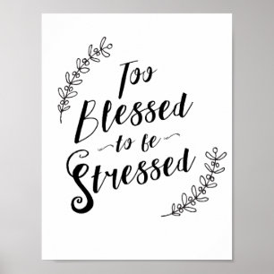 Póster Abençoado demasiado para ser tipografia cristã