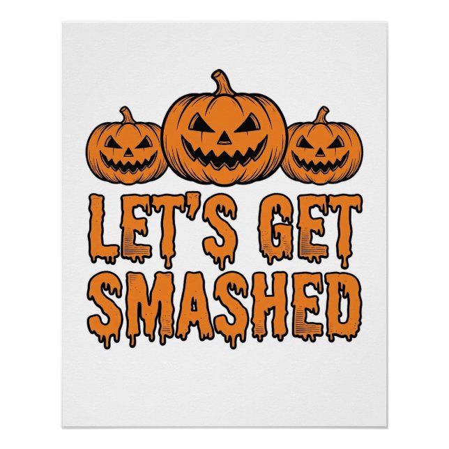 Póster Abóbora Divertida de Halloween Vamos nos Esmagar (Frente)