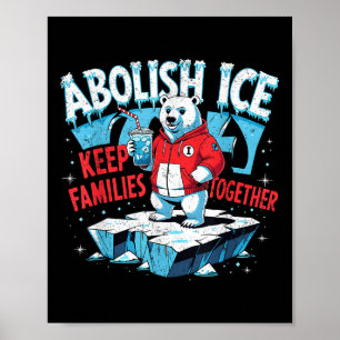 Poster Abolição Gelo Manter Famílias Unidas Urso Polar 4º