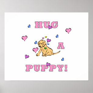 Póster Abrace um filhote de cachorro