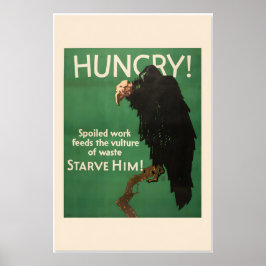 Poster Abutre Faminto - Deixá-lo com Fome - Incentivo ao 