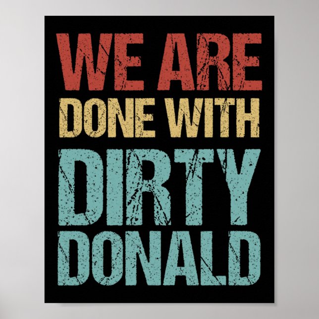 Poster Acabamos com o Nojento Donald Protesto Anti-Trump  (Frente)
