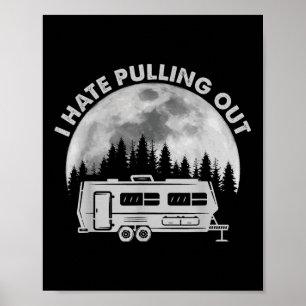 Poster Acampamento Eu Odeio Tirar Fora Divertido Retro Vi