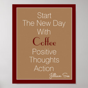 Poster Ação de Pensamentos Positivos no Café Novo> Cotaçã