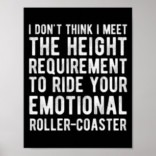 Poster Acho que não atendi o requisito de altura para se