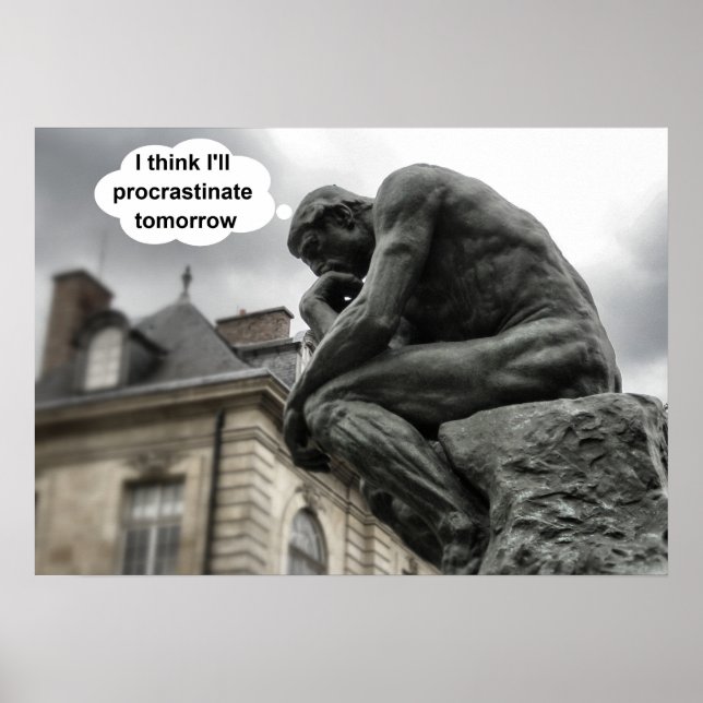 Poster Acho que vou procrastinar amanhã! (Frente)