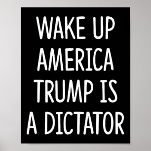 Poster Acorde América - Trump É Um Ditador -