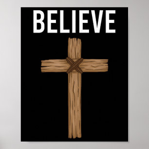 Poster Acredite em Jesus Cristo Cruz Cristã Deus Fé Bíbli