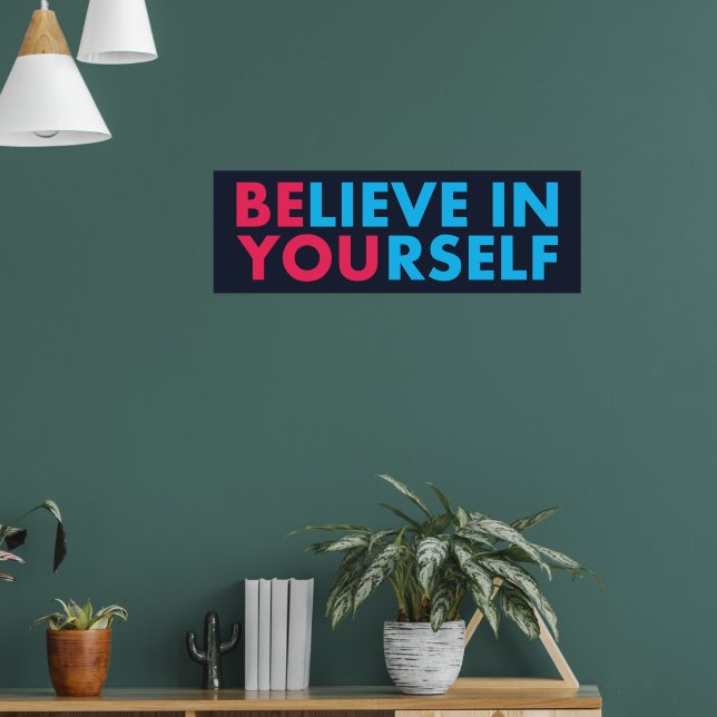 Poster Acredite em si mesmo (Sala de Estar 1)