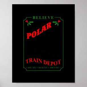 Poster acredite em todos os trens polar express