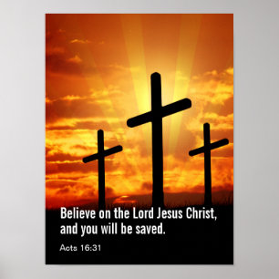 Poster Acredite no Senhor Jesus Cristo, e você será 