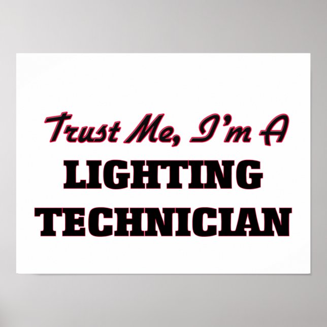 Poster Acredite que sou um técnico de iluminação (Frente)