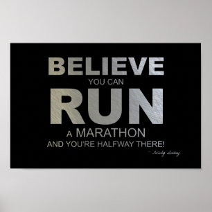 Póster Acredite que você pode funcionar uma maratona!