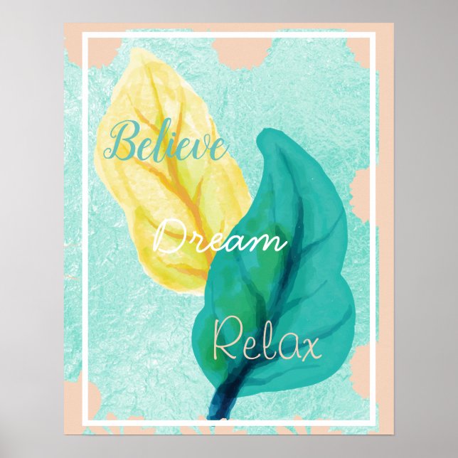 Poster Acredite, Sonho, Relaxe Bath Wall Art (Frente)