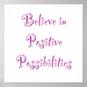 Poster Acreditem em possibilidades positivas