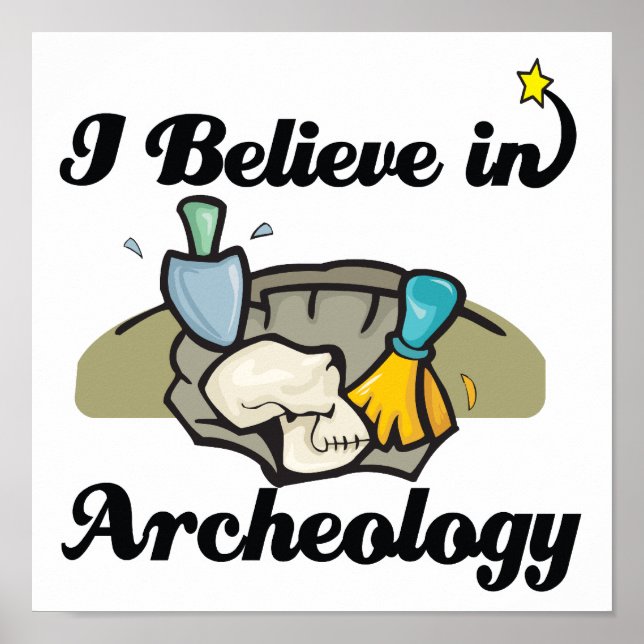 Póster acredito em arqueologia (Frente)