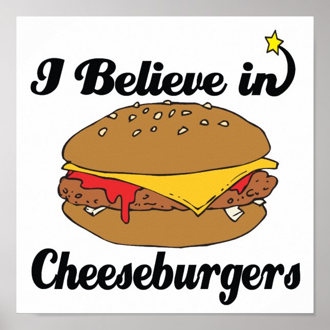Póster acredito em cheeseburgers (Frente)