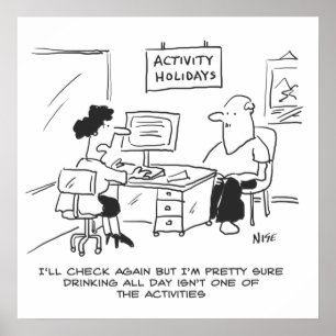 Poster Activity holidays don't include drinking all day