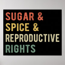 Açúcar & Especiarias & Direitos Reprodutivos I