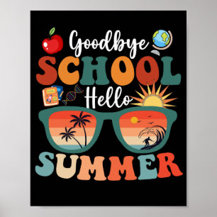 Poster Adeus Escola Olá Verão