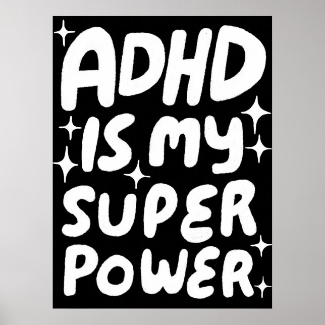 Poster ADHD é a minha super poderosa Carta de Bolhas B&W (Frente)