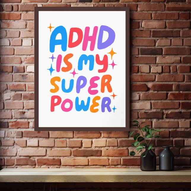 Poster ADHD é a minha super poderosa Carta de Bolhas Colo (ADHD is my Superpower Colorful Fun Bubble Letters Poster)
