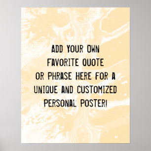 Poster Adicione a sua frase personalizada 'Pêssego branco
