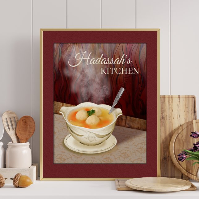 Poster Adicione Seu Nome Matzah Ball Soup Kitchen Impress (Criador carregado)