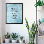 Poster Adicione Seu Texto Personalizado - Grunha de Teto<br><div class="desc">O fundo é coberto por um gráfico riscado, angustiado, vítreo, grunhido em tons sutis. Sobre isso, foi adicionado um campo modelo para o seu texto. Use este espaço para adicionar sua citação ou sentimento favoritos. Talvez seja engraçado. Talvez você precise de um poster que o motive. Seja qual for a...</div>