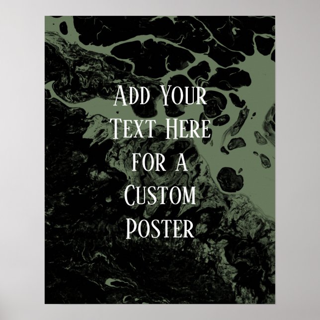 Poster Adicione seu texto personalizado, preto e verde-ol (Frente)